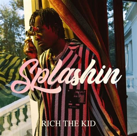 splashin by rich the kid